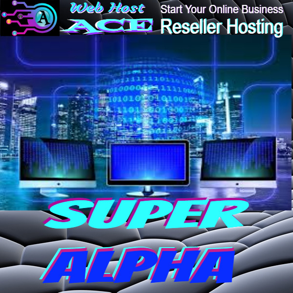 Unlimited Super Alpha Reseller Option GO PRO w/WHMCS-WP Theme of Choice +Bonuses