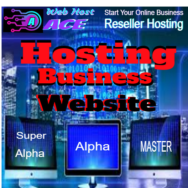 Alpha Resell Hosting with Website-Billing-Plugins-eMail-Traffic-Free Digital PLR
