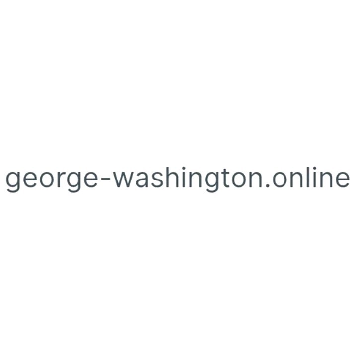 george washington.online 1st USA President Domain Website URL Internet Legendary