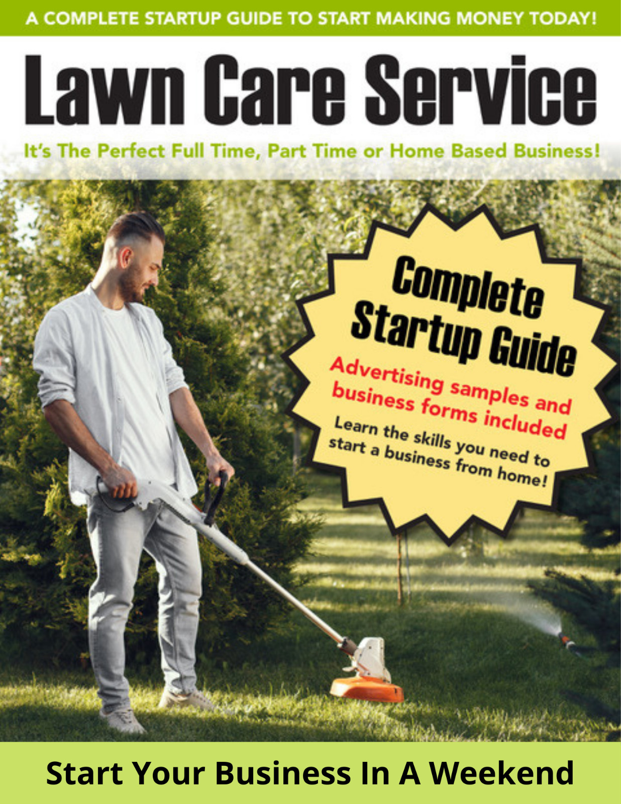 How To Start A Lawn Care Business In A Weekend – Great Value!