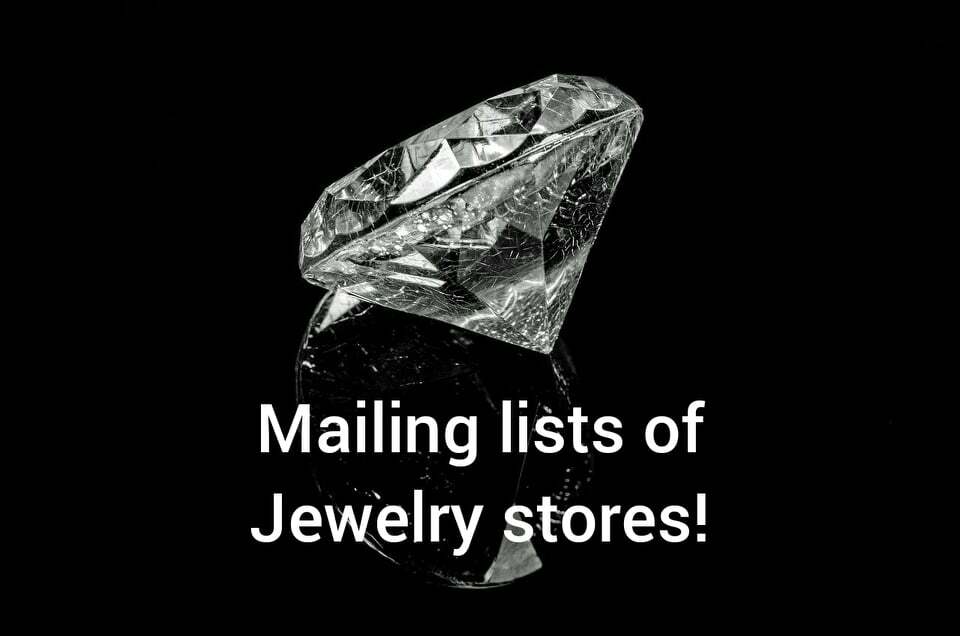 Email list of Jewelry Stores. 19,000 emails by country | city | address