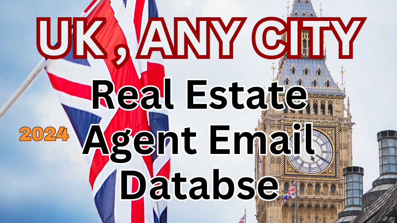 build 2024 active, verified estate agent email list from UK