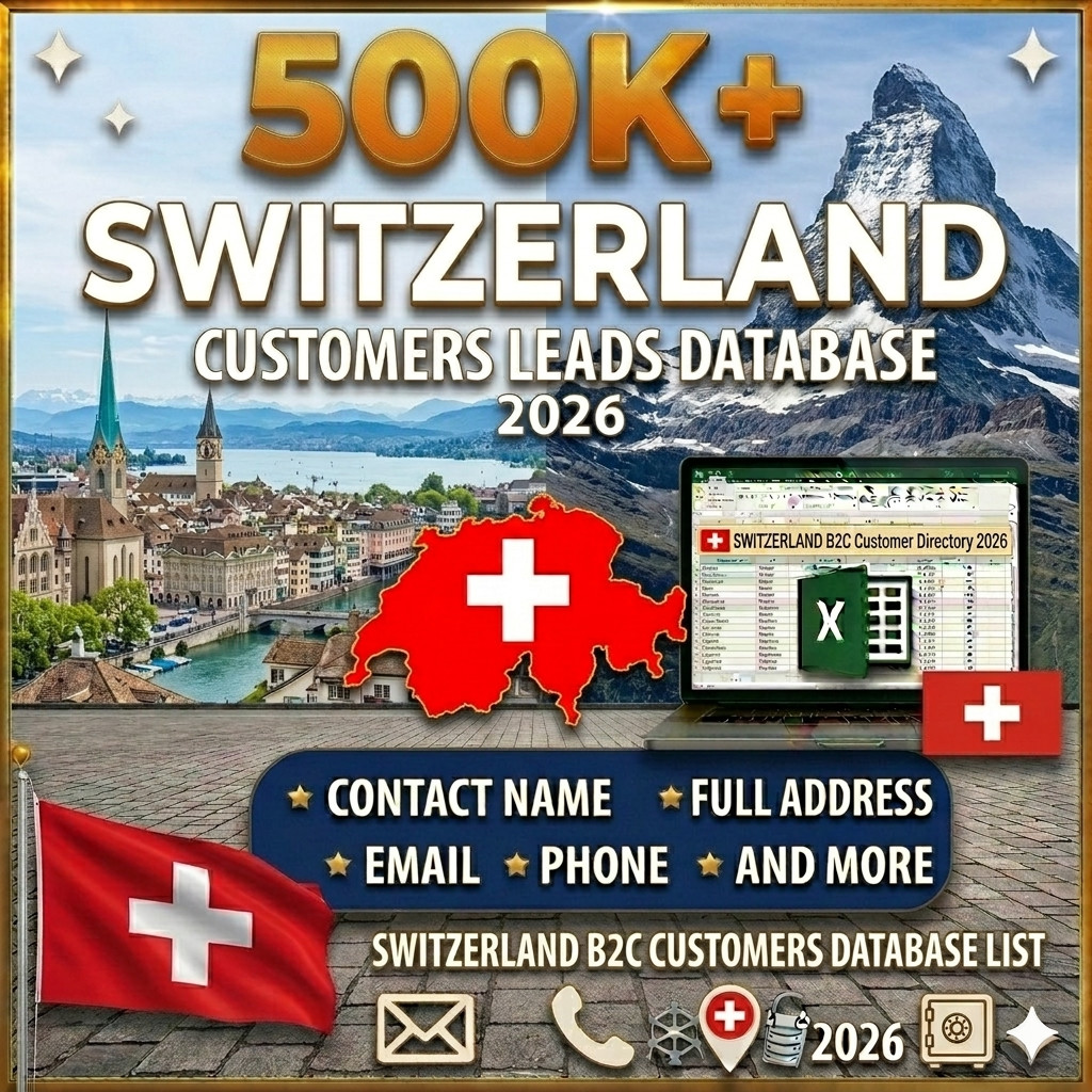 500K SWITZERLAND Customers Email database list B2C Contacts leads | Excel file